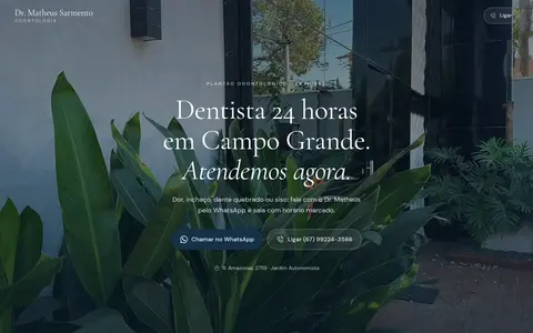 Dr. Matheus Sarmento — Dentista 24 horas